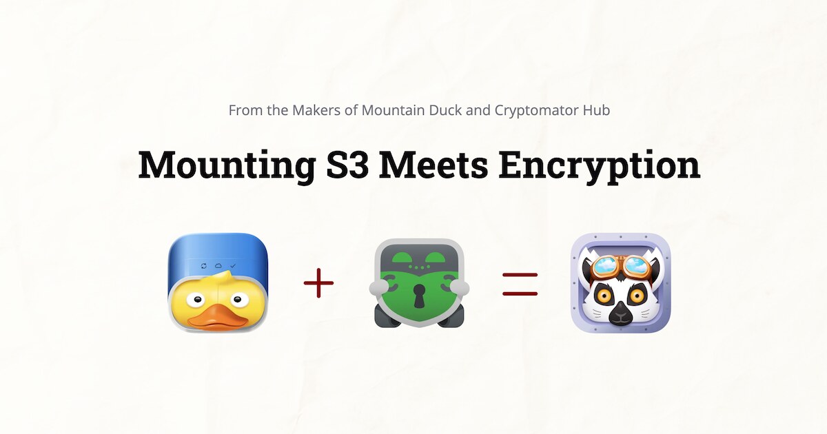Mountain Duck plus Cryptomator Hub equals Katta